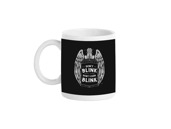 Don't Ever Blink