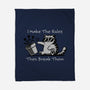 I Make The Rules-None-Fleece-Blanket-Herk Up Tees