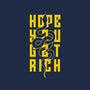 Hope You Get Rich-None-Polyester-Shower Curtain-bloomgrace28