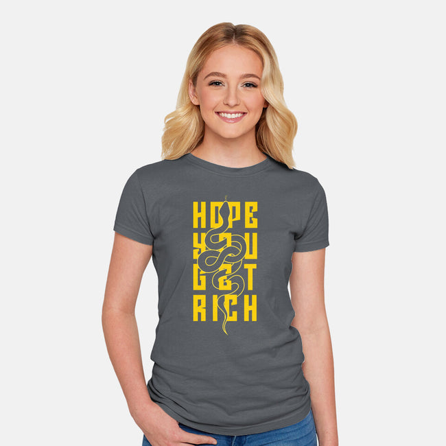 Hope You Get Rich-Womens-Fitted-Tee-bloomgrace28