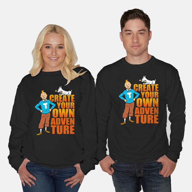 Create Your Own Adventure-Unisex-Crew Neck-Sweatshirt-Boggs Nicolas