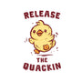 Release The Quackin-Unisex-Basic-Tee-kg07