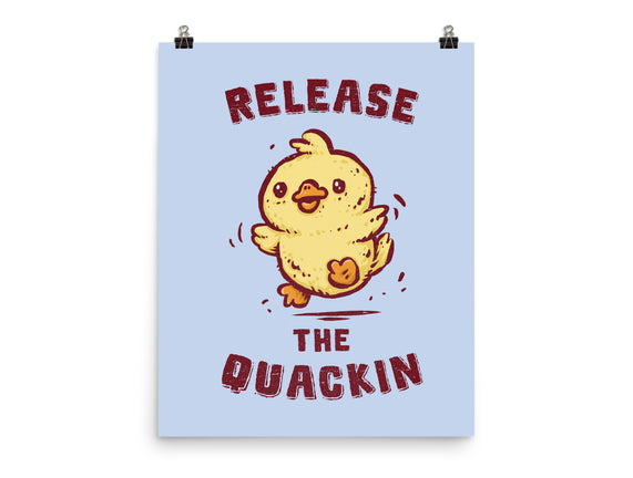 Release The Quackin