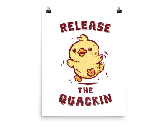 Release The Quackin