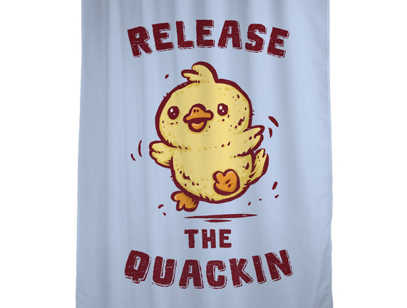 Release The Quackin