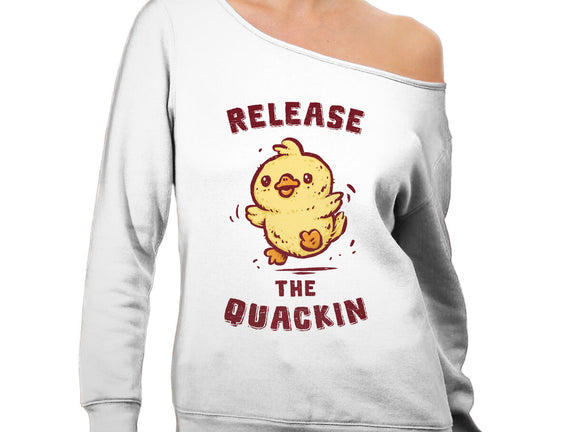 Release The Quackin