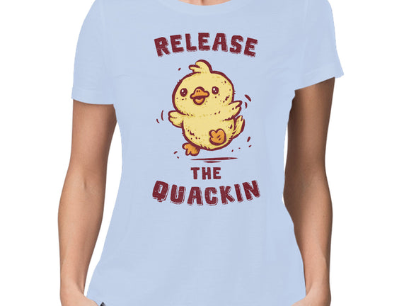 Release The Quackin