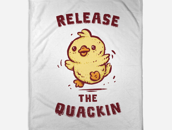 Release The Quackin