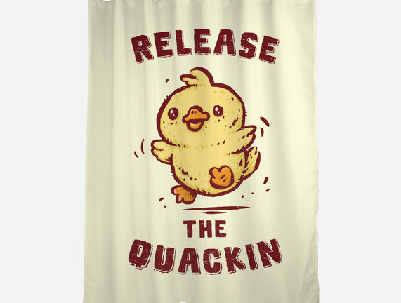 Release The Quackin