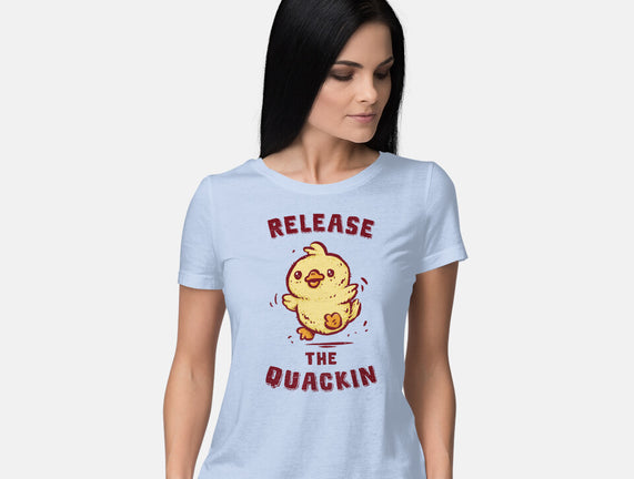 Release The Quackin