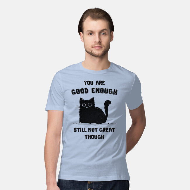 Good Enough-Mens-Premium-Tee-kg07