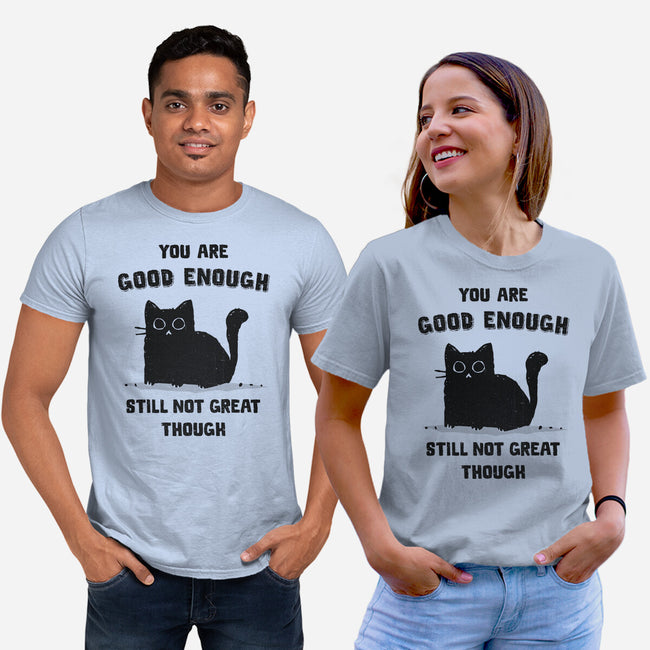 Good Enough-Unisex-Basic-Tee-kg07