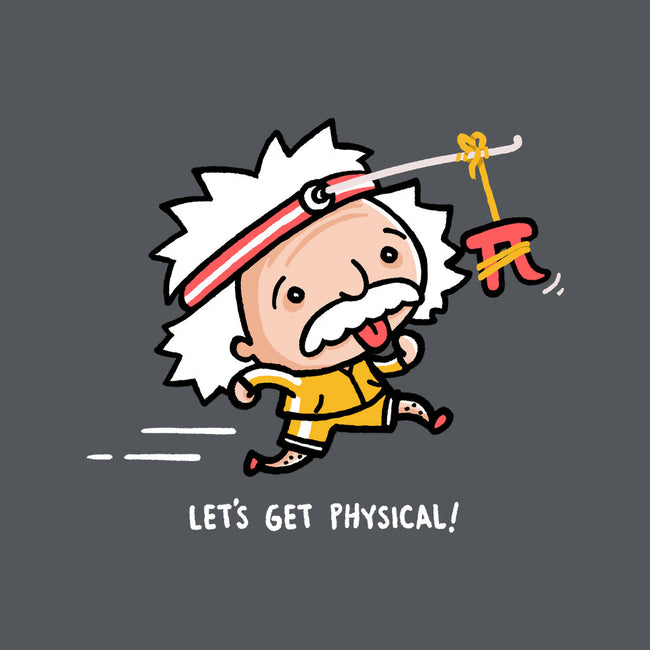 Lets Get Physical-None-Glossy-Sticker-Wenceslao A Romero