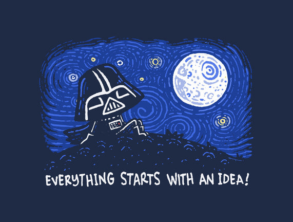 Everything Starts With An Idea