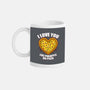 I Love You Like Pineapple On Pizza-None-Mug-Drinkware-Boggs Nicolas