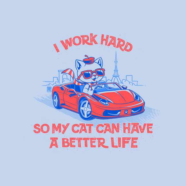 My Cat Can Have A Better Life-Mens-Long Sleeved-Tee-worlddominationforcats