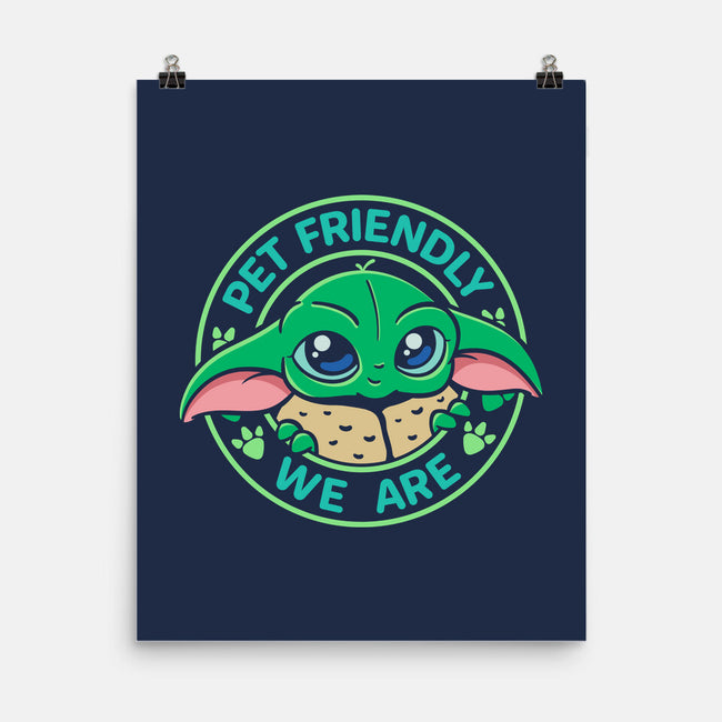 Pet Friendly We Are-None-Matte-Poster-Getsousa!