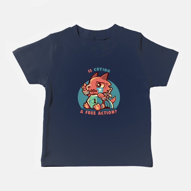 Crying Is A Free Action-Baby-Basic-Tee-TechraNova