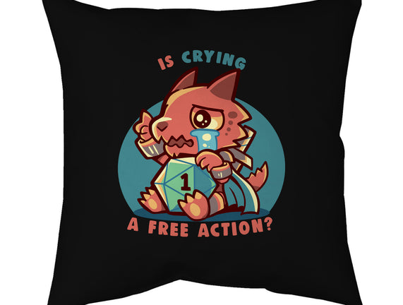 Crying Is A Free Action