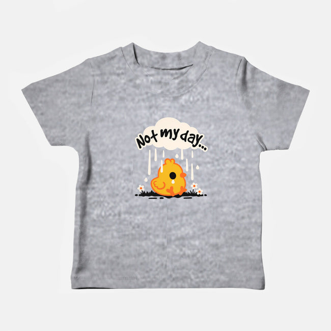 Not My Day Sad Chick-Baby-Basic-Tee-NemiMakeit