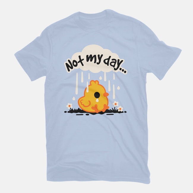 Not My Day Sad Chick-Unisex-Basic-Tee-NemiMakeit