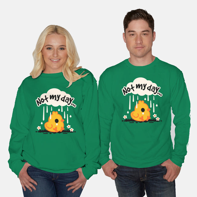 Not My Day Sad Chick-Unisex-Crew Neck-Sweatshirt-NemiMakeit