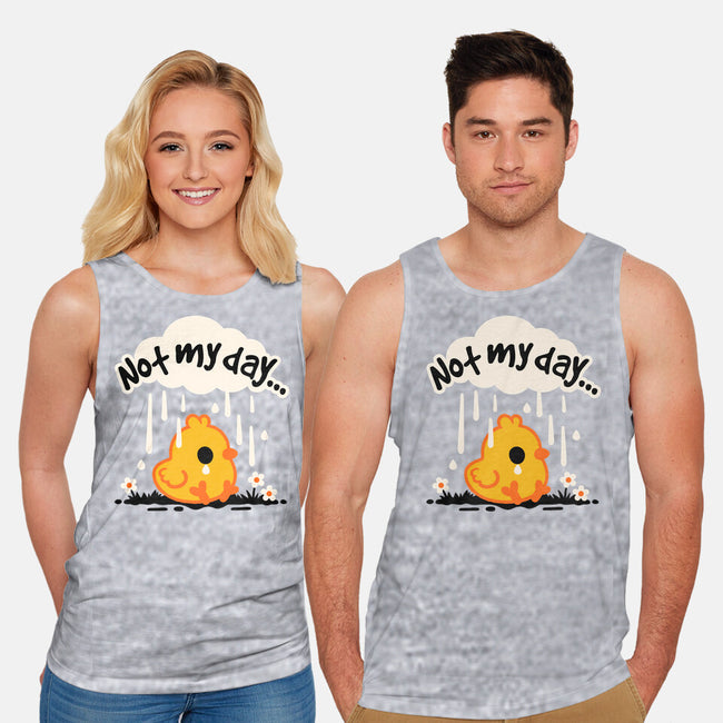 Not My Day Sad Chick-Unisex-Basic-Tank-NemiMakeit