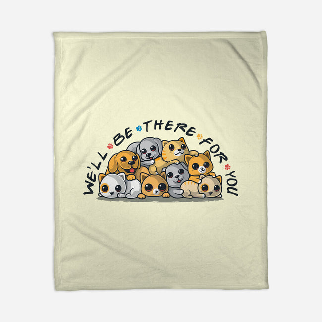 We'll Be There For You-None-Fleece-Blanket-erion_designs