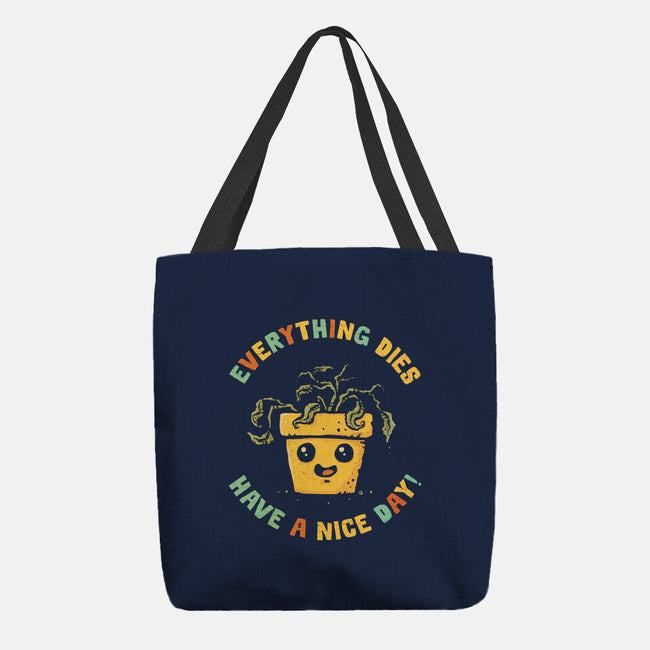 Everything Dies-None-Basic Tote-Bag-kg07