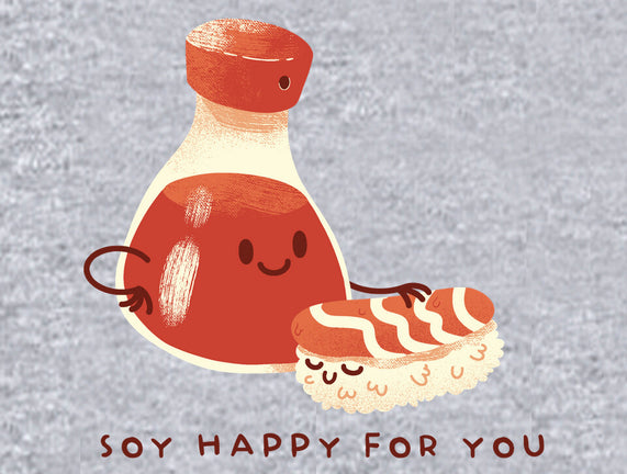 Soy Happy For You