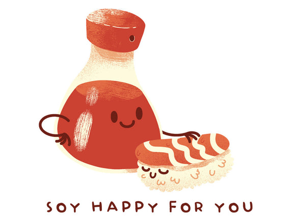 Soy Happy For You