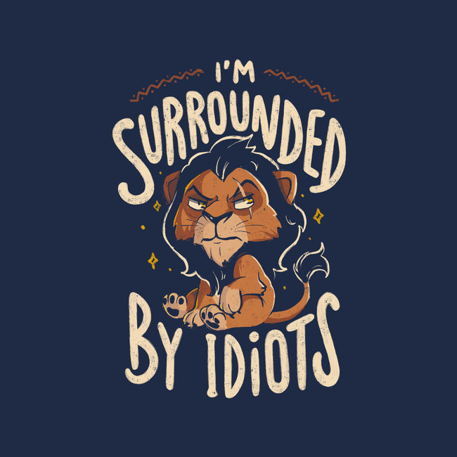 I Am Surrounded By Idiots-Unisex-Basic-Tee-Arigatees