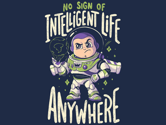 No Sign Of Intelligent Life