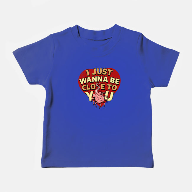 I Just Wanna Be Close To You-Baby-Basic-Tee-Boggs Nicolas