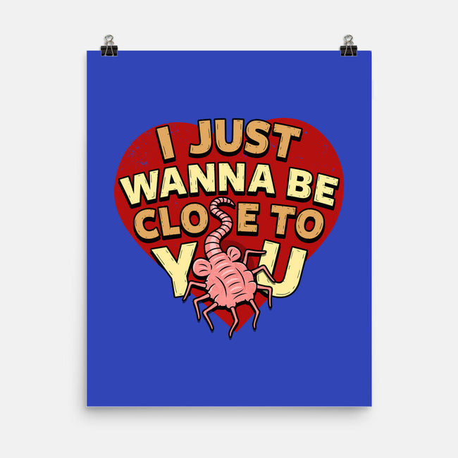 I Just Wanna Be Close To You-None-Matte-Poster-Boggs Nicolas