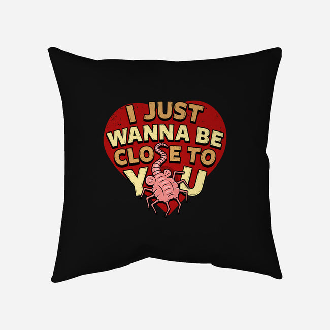 I Just Wanna Be Close To You-None-Removable Cover w Insert-Throw Pillow-Boggs Nicolas