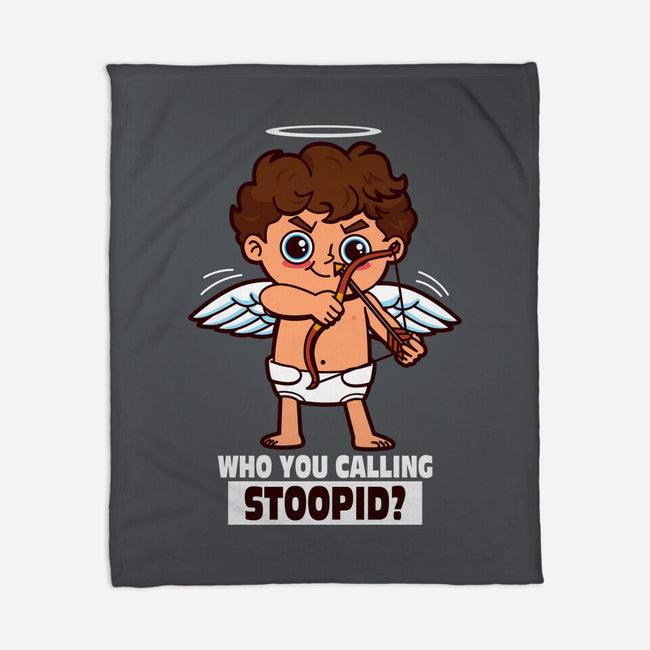 Stupid Cupid-None-Fleece-Blanket-Boggs Nicolas