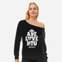 Aye Love You-Womens-Off Shoulder-Sweatshirt-Boggs Nicolas