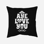 Aye Love You-None-Removable Cover w Insert-Throw Pillow-Boggs Nicolas