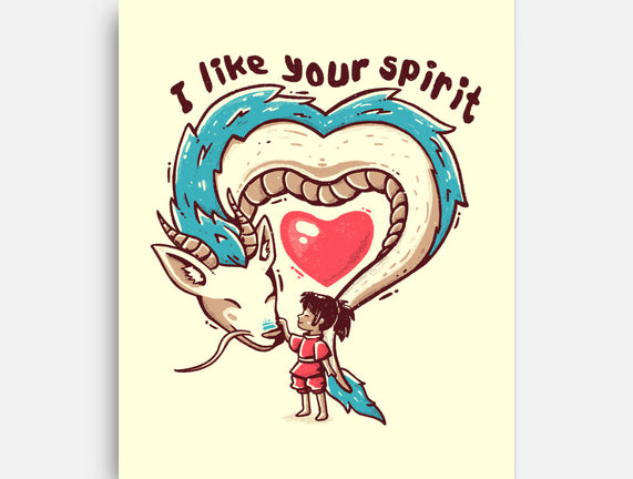 I Like Your Spirit