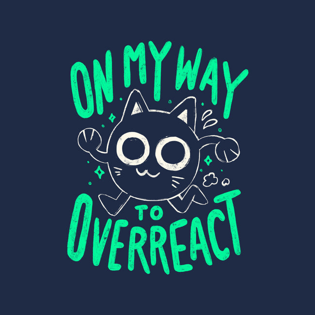 On My Way To Overreact-Baby-Basic-Tee-Arigatees