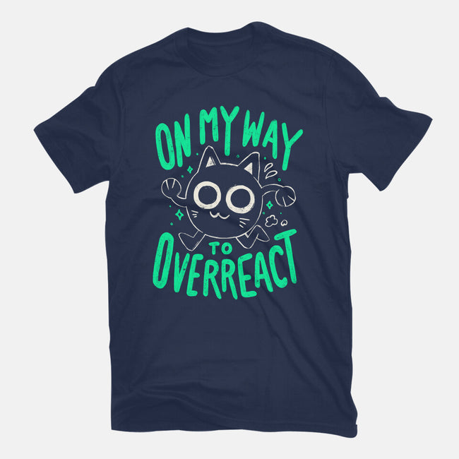 On My Way To Overreact-Womens-Fitted-Tee-Arigatees