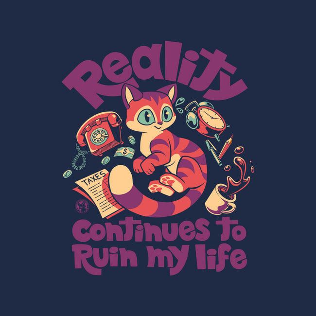 Reality Keeps Ruining My Days-Mens-Heavyweight-Tee-worlddominationforcats