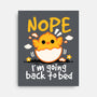 Nope Sleepy Chick-None-Stretched-Canvas-NemiMakeit