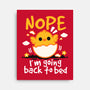 Nope Sleepy Chick-None-Stretched-Canvas-NemiMakeit