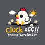 Cluck Off-None-Matte-Poster-NemiMakeit