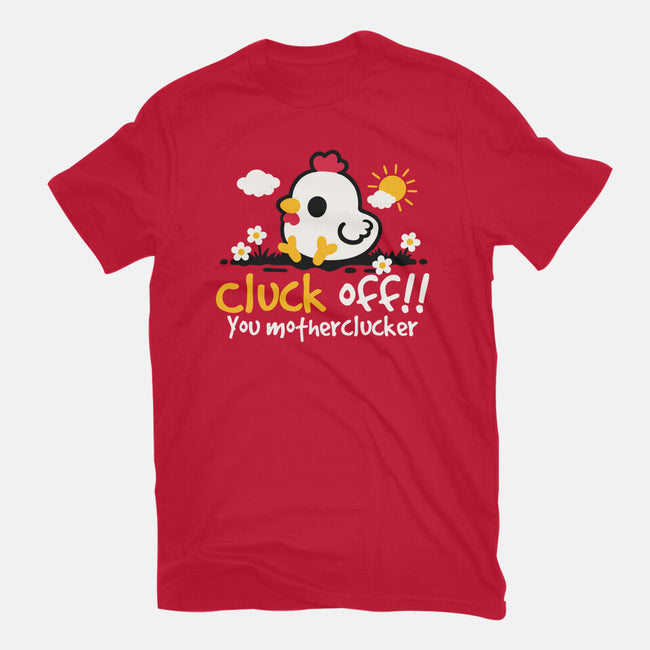 Cluck Off-Unisex-Basic-Tee-NemiMakeit