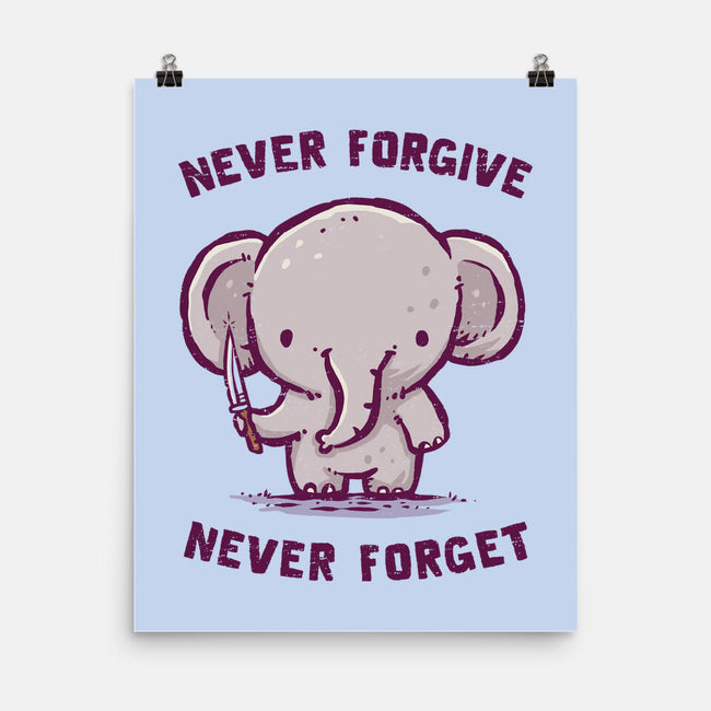 Elephants Never Forgive-None-Matte-Poster-kg07