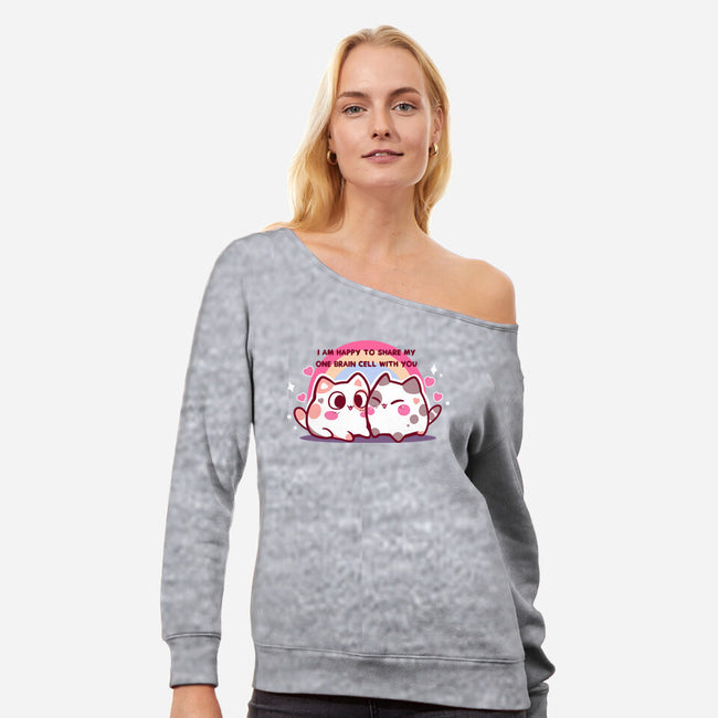 Happy To Share My Brain Cell-Womens-Off Shoulder-Sweatshirt-TechraNova