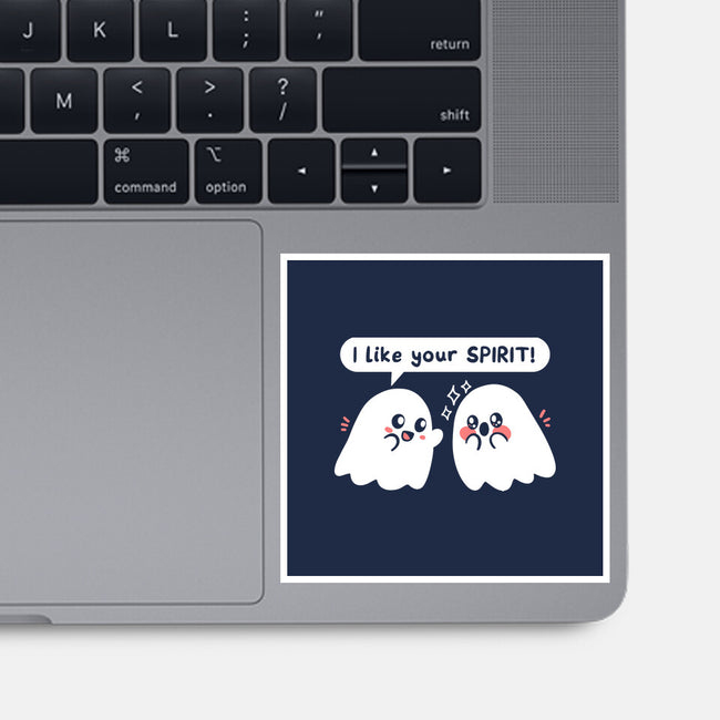 Ghost Likes Your Spirit-None-Glossy-Sticker-TechraNova